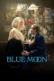 Nonton Streaming Download Drama Nonton Blue Moon 2025 Sub Indo Subtitle Indonesia