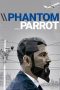 Nonton Streaming Download Drama Nonton Phantom Parrot 2023 Sub Indo Subtitle Indonesia