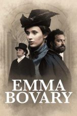 Nonton Streaming Download Drama Nonton Emma Bovary 2021 Sub Indo Subtitle Indonesia