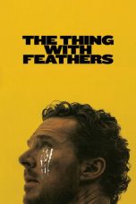 Nonton Streaming Download Drama Nonton The Thing with Feathers 2025 Sub Indo Subtitle Indonesia