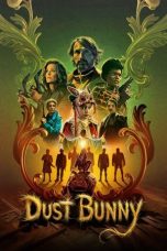 Nonton Streaming Download Drama Nonton Dust Bunny 2025 Sub Indo Subtitle Indonesia