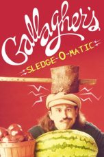 Nonton Streaming Download Drama Nonton Gallagher’s Sledge-O-Matic 2000 Sub Indo Subtitle Indonesia