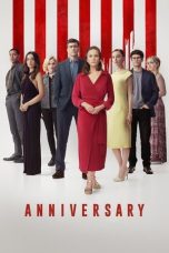 Nonton Streaming Download Drama Nonton Anniversary 2025 Sub Indo Subtitle Indonesia