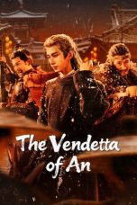 Nonton Streaming Download Drama Nonton The Vendetta of An 2025 Sub Indo Subtitle Indonesia