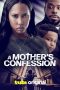 Nonton Streaming Download Drama Nonton A Mother’s Confession 2025 Sub Indo Subtitle Indonesia