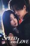 Nonton Streaming Download Drama Nonton Speed and Love 2025 Sub Indo Subtitle Indonesia