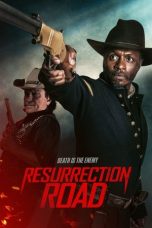 Nonton Streaming Download Drama Nonton Resurrection Road 2025 Sub Indo Subtitle Indonesia