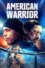 Nonton Streaming Download Drama Nonton American Warrior 2024 Sub Indo Subtitle Indonesia