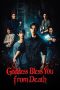 Nonton Streaming Download Drama Nonton Goddess Bless You from Death 2025 Sub Indo Subtitle Indonesia