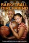 Nonton Streaming Download Drama Nonton Basketball Girlfriends 2014 Sub Indo Subtitle Indonesia