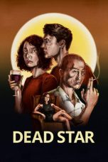 Nonton Streaming Download Drama Nonton Dead Star 2025 Sub Indo Subtitle Indonesia