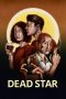 Nonton Streaming Download Drama Nonton Dead Star 2025 Sub Indo Subtitle Indonesia