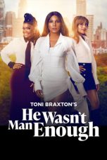 Nonton Streaming Download Drama Nonton He Wasn’t Man Enough 2025 Sub Indo Subtitle Indonesia