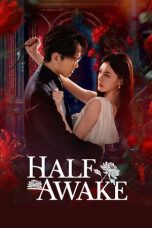 Nonton Streaming Download Drama Nonton Half-awake 2026 Sub Indo Subtitle Indonesia