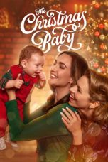 Nonton Streaming Download Drama Nonton The Christmas Baby 2025 Sub Indo Subtitle Indonesia