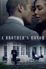 Nonton Streaming Download Drama Nonton A Brother’s Honor 2019 Sub Indo Subtitle Indonesia