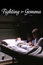 Nonton Streaming Download Drama Nonton Fighting for Gemma 1993 Sub Indo Subtitle Indonesia