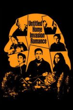 Nonton Streaming Download Drama Nonton Untitled Home Invasion Romance 2025 Sub Indo Subtitle Indonesia