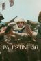 Nonton Streaming Download Drama Nonton Palestine 36 2025 Sub Indo Subtitle Indonesia