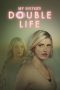 Nonton Streaming Download Drama Nonton My Sister’s Double Life 2025 Sub Indo Subtitle Indonesia