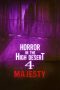 Nonton Streaming Download Drama Nonton Horror in the High Desert 4: Majesty 2025 Sub Indo Subtitle Indonesia
