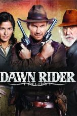Nonton Streaming Download Drama Nonton Dawn Rider 2012 Sub Indo Subtitle Indonesia