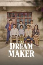 Nonton Streaming Download Drama Nonton The Dream Maker 2026 Sub Indo Subtitle Indonesia