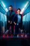 Nonton Streaming Download Drama Nonton Red Eye Season 2 2024 Sub Indo Subtitle Indonesia