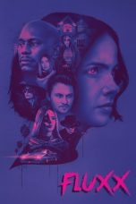 Nonton Streaming Download Drama Nonton Fluxx 2024 Sub Indo Subtitle Indonesia