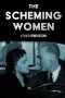 Nonton Streaming Download Drama Nonton The Scheming Women 1954 Sub Indo Subtitle Indonesia