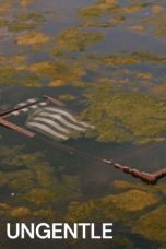 Nonton Streaming Download Drama Nonton Ungentle 2023 Sub Indo Subtitle Indonesia