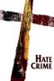 Nonton Streaming Download Drama Nonton Hate Crime 2005 Sub Indo Subtitle Indonesia