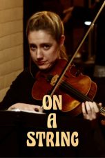 Nonton Streaming Download Drama Nonton On a String 2025 Sub Indo Subtitle Indonesia