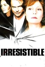 Nonton Streaming Download Drama Nonton Irresistible 2006 Sub Indo Subtitle Indonesia
