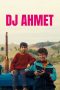 Nonton Streaming Download Drama Nonton DJ Ahmet 2025 Sub Indo Subtitle Indonesia Nonton Streaming Download Drama Nonton DJ Ahmet 2025 Sub Indo Subtitle Indonesia
