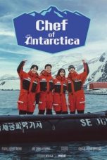 Nonton Streaming Download Drama Nonton Chef of Antarctica 2025 Sub Indo Subtitle Indonesia