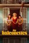 Nonton Streaming Download Drama Nonton The Balconettes 2024 Sub Indo Subtitle Indonesia