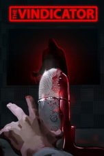 Nonton Streaming Download Drama Nonton The Vindicator 2025 Sub Indo Subtitle Indonesia