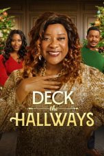 Nonton Streaming Download Drama Nonton Deck the Hallways 2025 Sub Indo Subtitle Indonesia