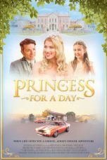 Nonton Streaming Download Drama Nonton Princess for a Day 2025 Sub Indo Subtitle Indonesia