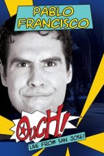 Nonton Streaming Download Drama Nonton Pablo Francisco: Ouch! 2006 Sub Indo Subtitle Indonesia