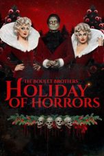 Nonton Streaming Download Drama Nonton The Boulet Brothers’ Holiday of Horrors 2025 Sub Indo Subtitle Indonesia