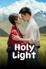 Nonton Streaming Download Drama Nonton Holy Light 2025 Sub Indo Subtitle Indonesia