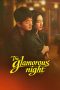 Nonton Streaming Download Drama Nonton The Glamorous Night 2026 Sub Indo Subtitle Indonesia