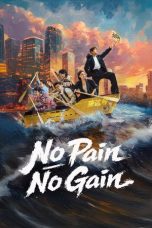 Nonton Streaming Download Drama Nonton No Pain No Gain 2026 Sub Indo Subtitle Indonesia