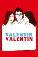 Nonton Streaming Download Drama Nonton Valentin Valentin 2014 Sub Indo Subtitle Indonesia