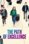 Nonton Streaming Download Drama Nonton The Path of Excellence 2023 Sub Indo Subtitle Indonesia
