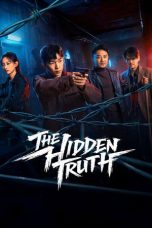 Nonton Streaming Download Drama Nonton The Hidden Truth 2026 Sub Indo Subtitle Indonesia
