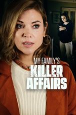 Nonton Streaming Download Drama Nonton My Family’s Killer Affairs 2025 Sub Indo Subtitle Indonesia