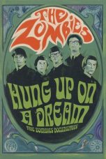 Nonton Streaming Download Drama Nonton Hung Up on a Dream: The Zombies Documentary 2023 Sub Indo Subtitle Indonesia